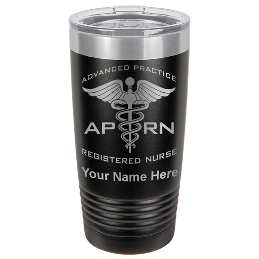 20oz Vacuum Insulated Tumbler Mug, APRN Advanced Practice Registered Nurse, Personalized Engraving Included