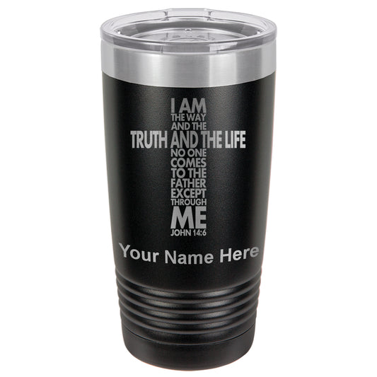20oz Vacuum Insulated Tumbler Mug, Bible Verse John 14-6, Personalized Engraving Included