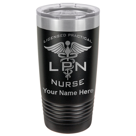 20oz Vacuum Insulated Tumbler Mug, LPN Licensed Practical Nurse, Personalized Engraving Included