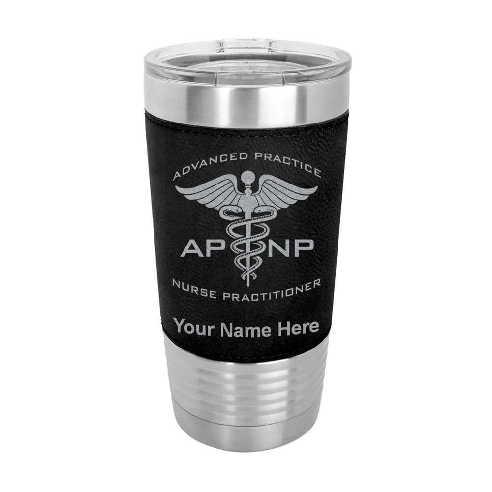 20oz Faux Leather Tumbler Mug, APNP Advanced Practice Nurse Practitioner, Personalized Engraving Included - LaserGram Custom Engraved Gifts