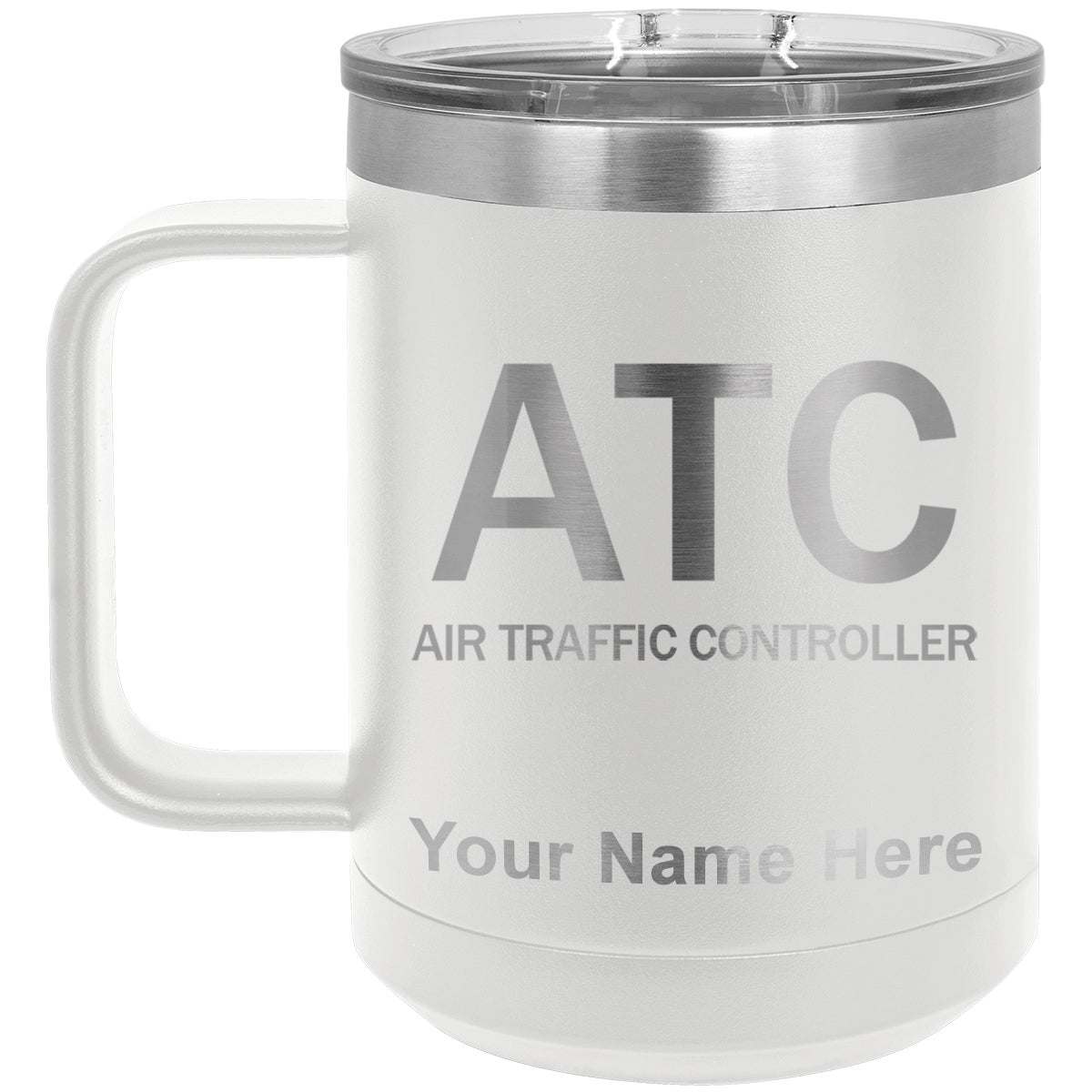 15oz Vacuum Insulated Coffee Mug, ATC Air Traffic Controller, Personalized Engraving Included