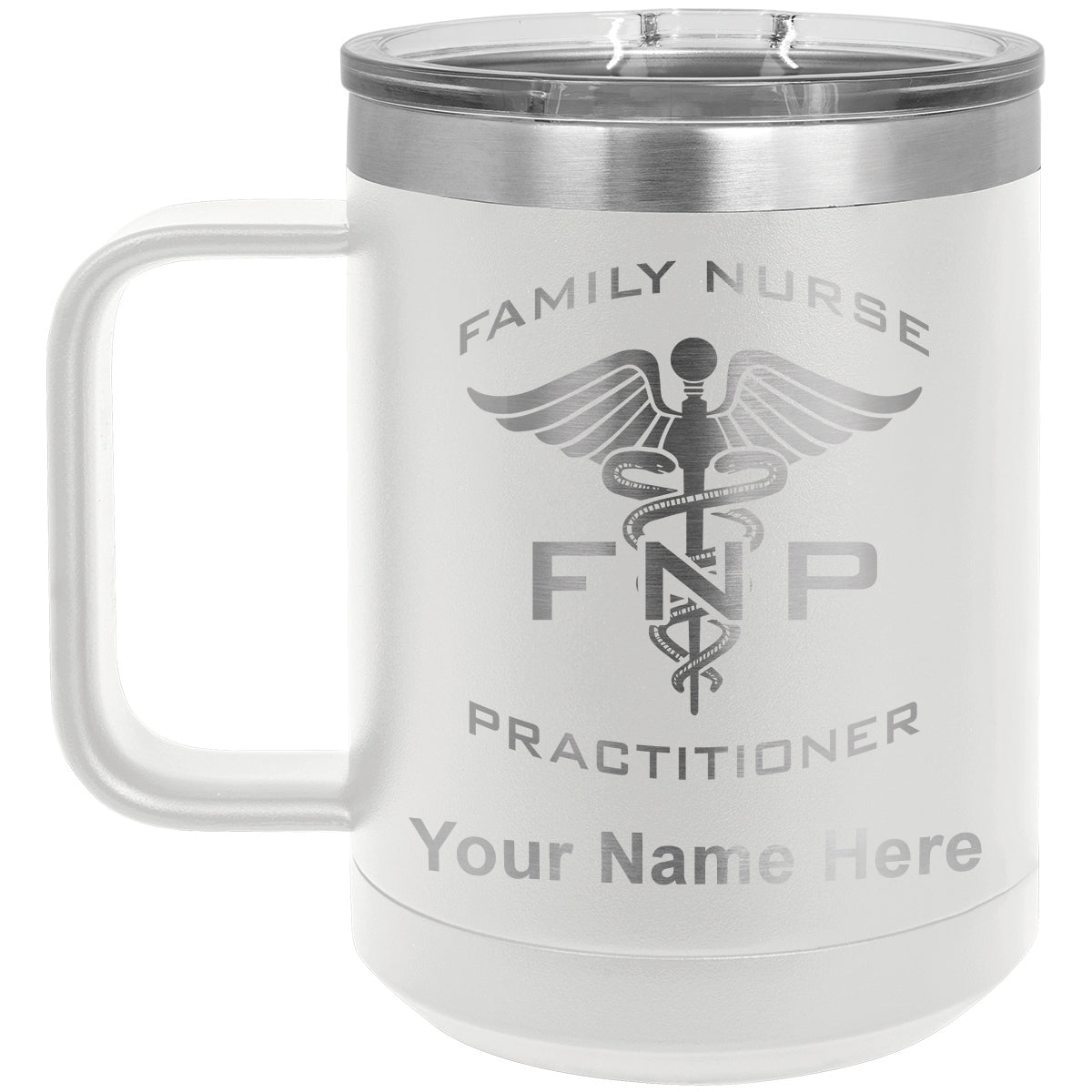 15oz Vacuum Insulated Coffee Mug, FNP Family Nurse Practitioner, Personalized Engraving Included