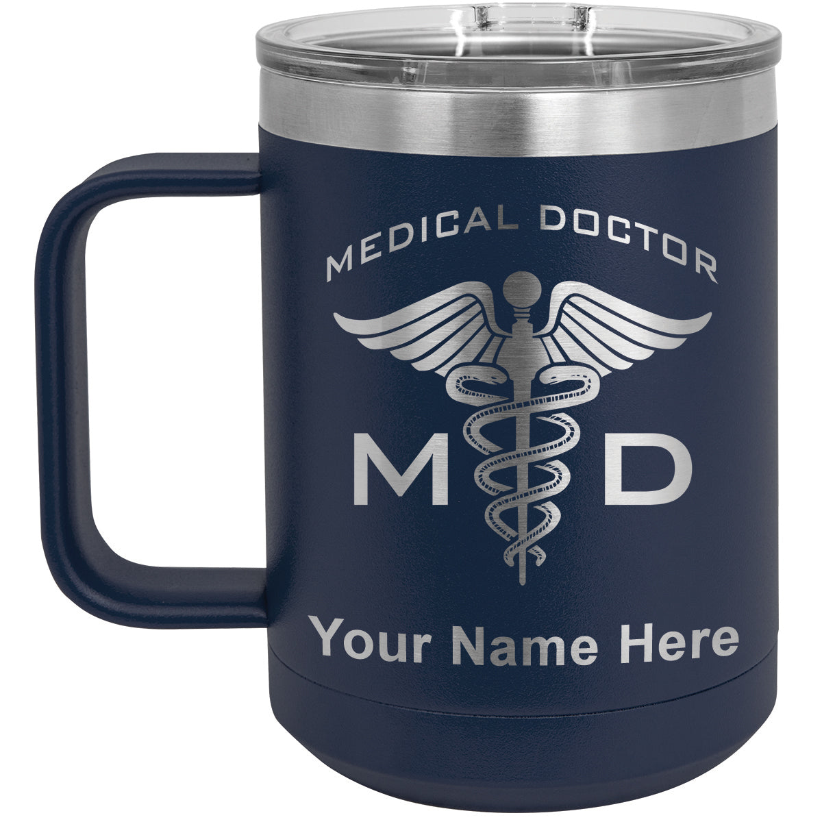 15oz Vacuum Insulated Coffee Mug, MD Medical Doctor, Personalized Engraving Included
