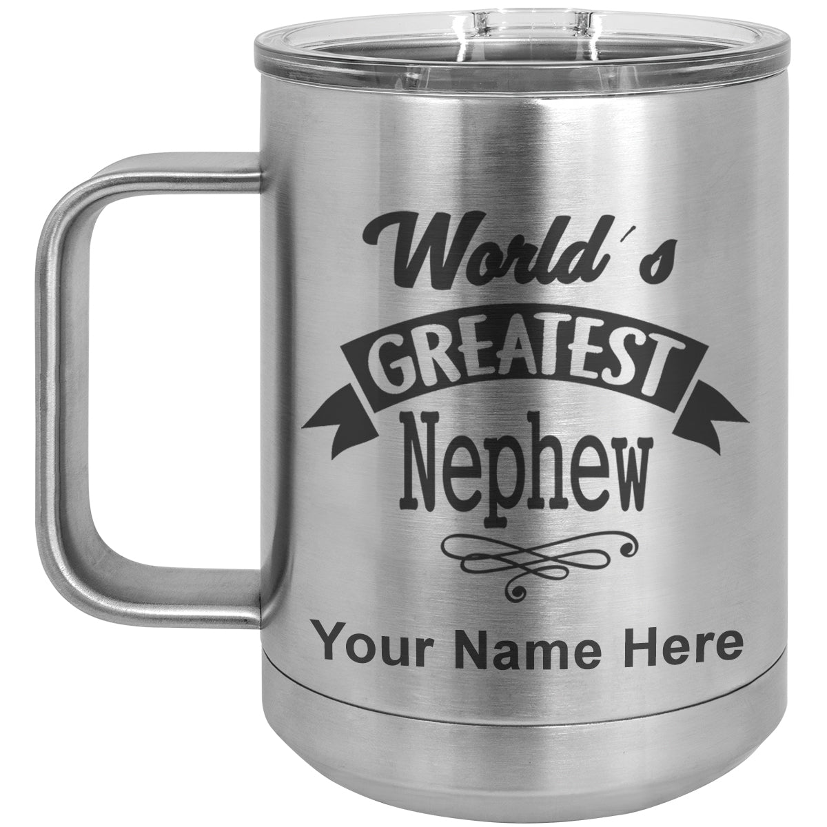 15oz Vacuum Insulated Coffee Mug, World's Greatest Nephew, Personalized Engraving Included