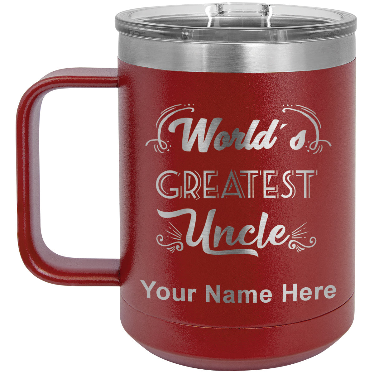 15oz Vacuum Insulated Coffee Mug, World's Greatest Uncle, Personalized Engraving Included