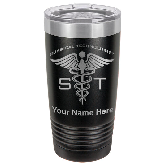 20oz Vacuum Insulated Tumbler Mug, ST Surgical Technologist, Personalized Engraving Included