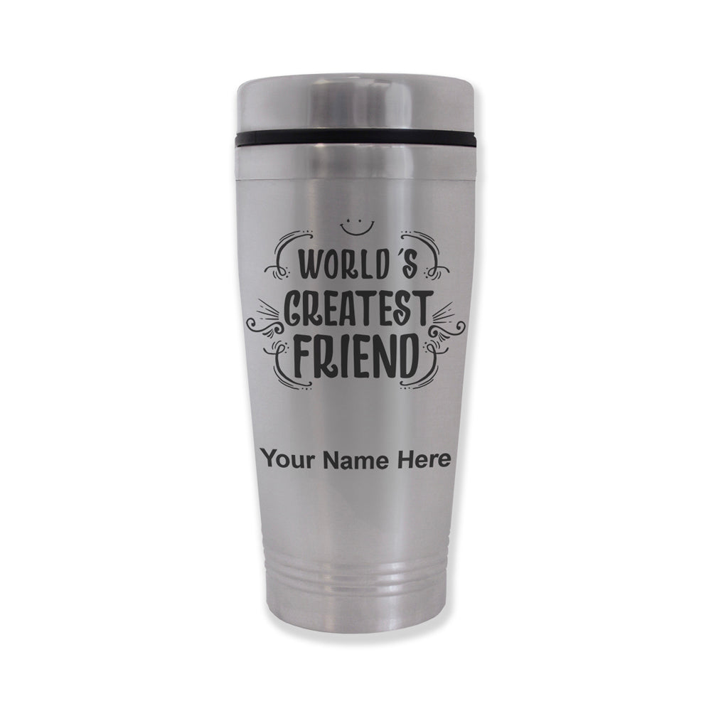 Commuter Travel Mug, World's Greatest Friend, Personalized Engraving Included