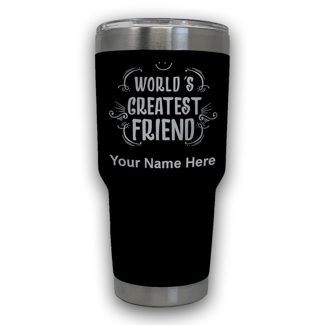 LaserGram 30oz Tumbler Mug, World's Greatest Friend, Personalized Engraving Included