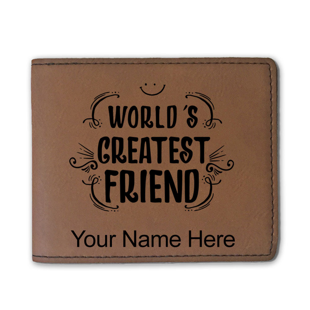 Faux Leather Bi-Fold Wallet, World's Greatest Friend, Personalized Engraving Included