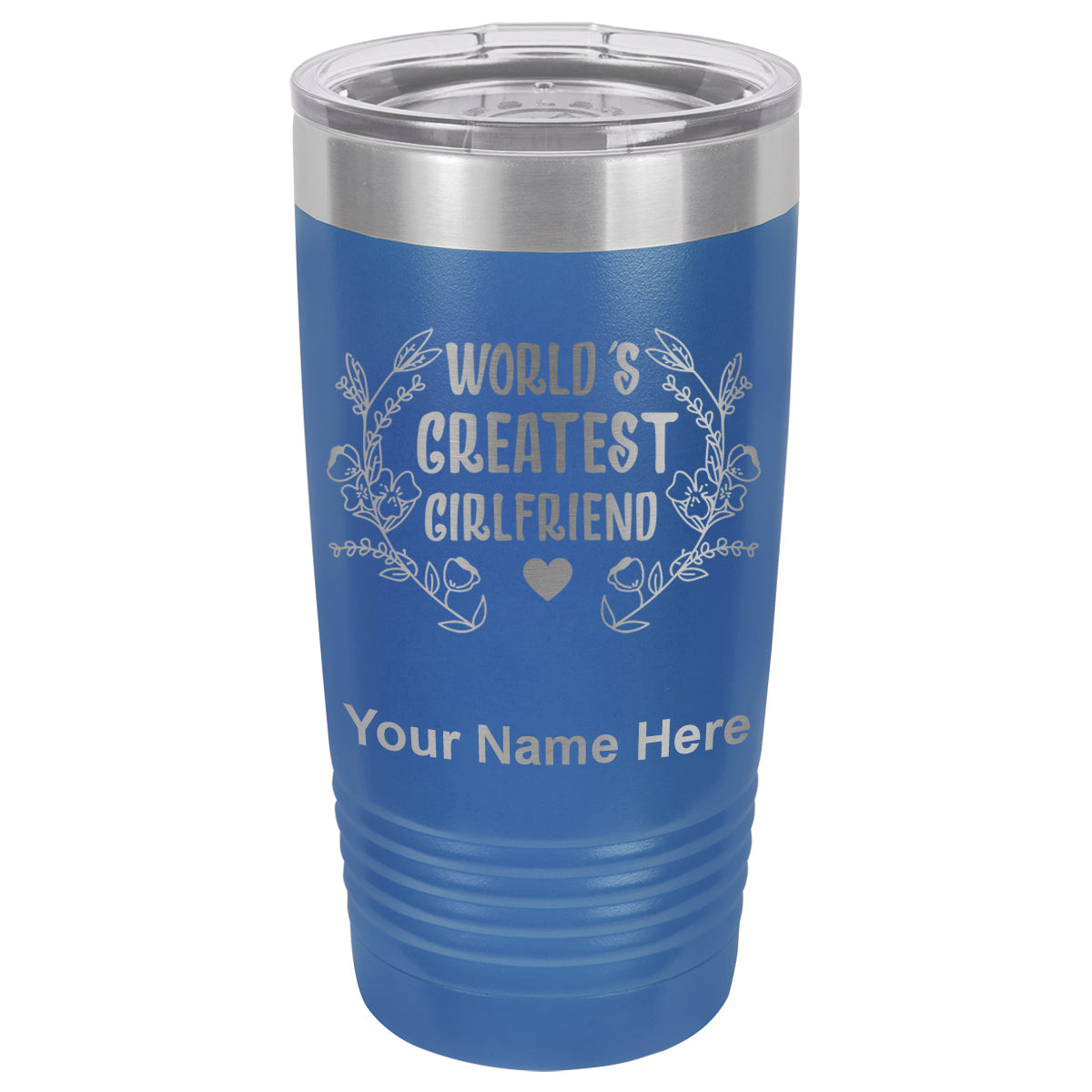 20oz Vacuum Insulated Tumbler Mug, World's Greatest Girlfriend, Personalized Engraving Included