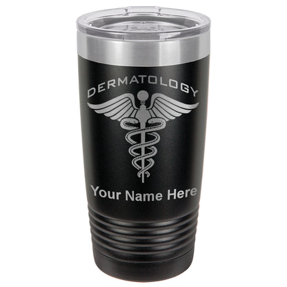 20oz Vacuum Insulated Tumbler Mug, Dermatology, Personalized Engraving Included