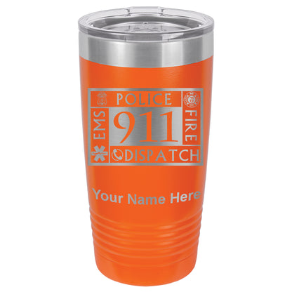 20oz Vacuum Insulated Tumbler Mug, Emergency Dispatcher 911, Personalized Engraving Included