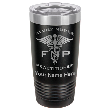 20oz Vacuum Insulated Tumbler Mug, FNP Family Nurse Practitioner, Personalized Engraving Included