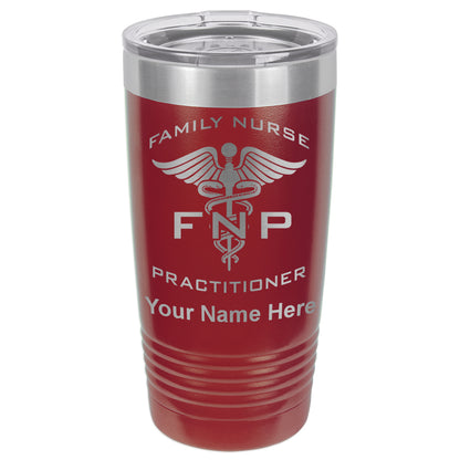 20oz Vacuum Insulated Tumbler Mug, FNP Family Nurse Practitioner, Personalized Engraving Included