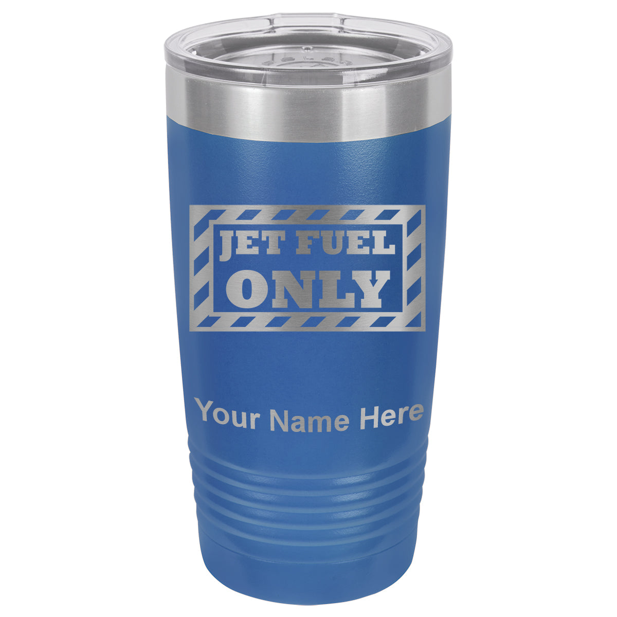 20oz Vacuum Insulated Tumbler Mug, Jet Fuel Only, Personalized Engraving Included