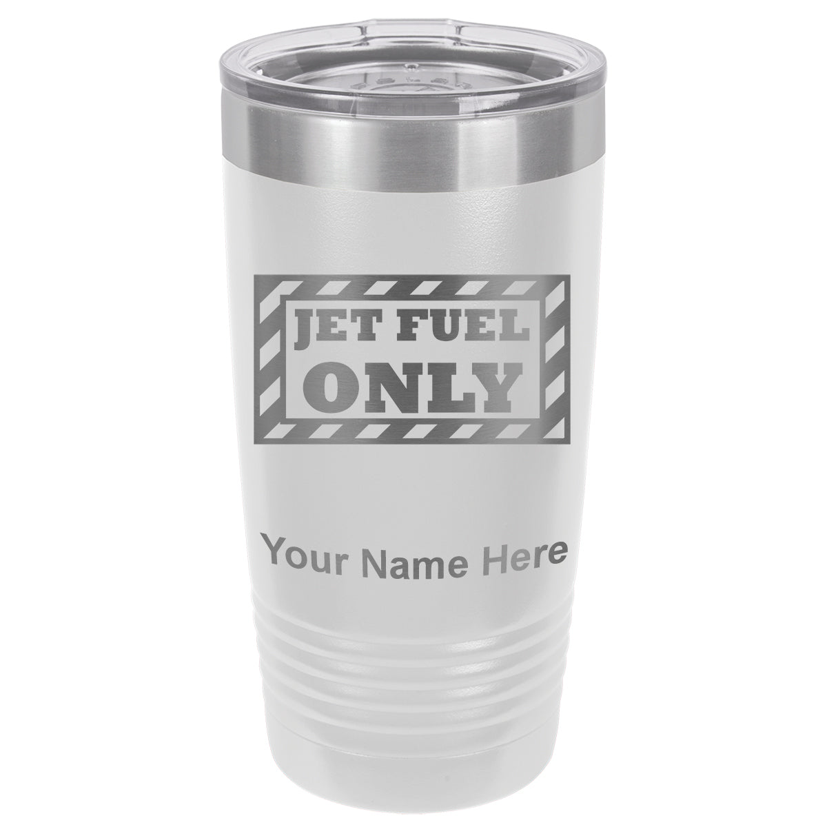 20oz Vacuum Insulated Tumbler Mug, Jet Fuel Only, Personalized Engraving Included