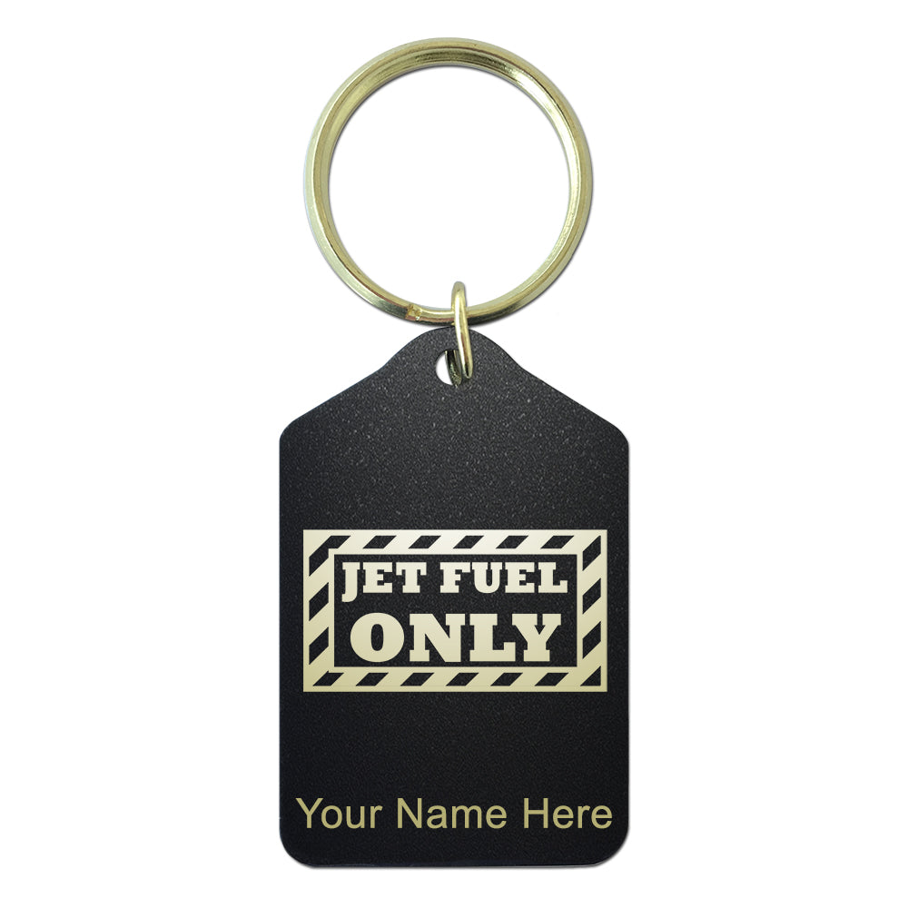Black Metal Keychain, Jet Fuel Only, Personalized Engraving Included
