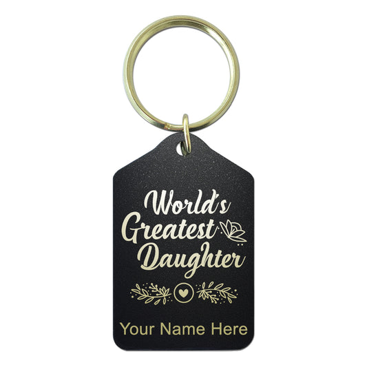 Black Metal Keychain, World's Greatest Daughter, Personalized Engraving Included