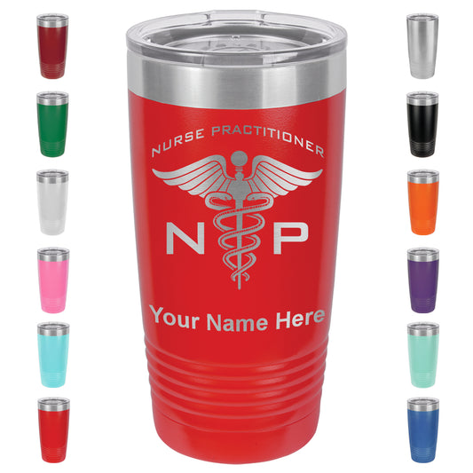 20oz Vacuum Insulated Tumbler Mug, NP Nurse Practitioner, Personalized Engraving Included