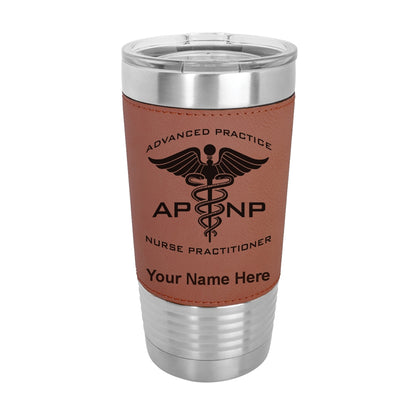 20oz Faux Leather Tumbler Mug, APNP Advanced Practice Nurse Practitioner, Personalized Engraving Included - LaserGram Custom Engraved Gifts