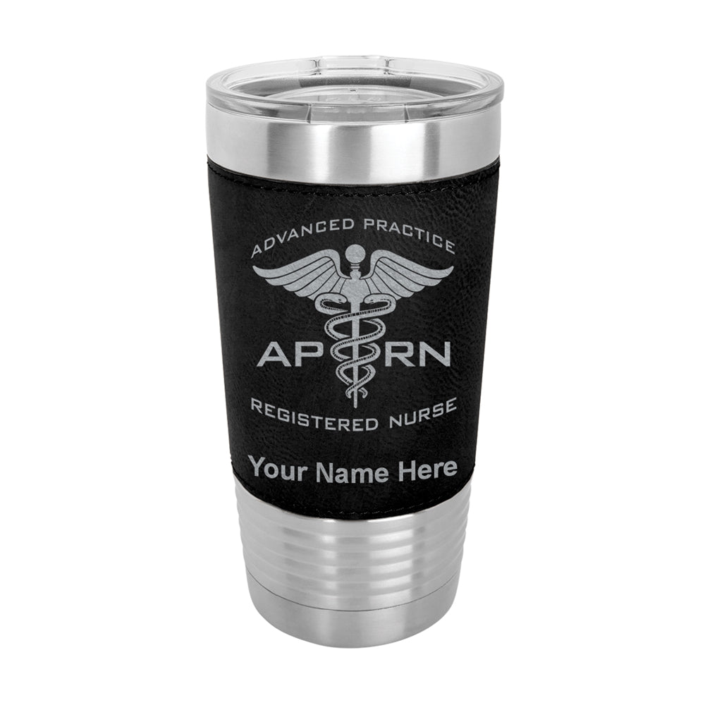 20oz Faux Leather Tumbler Mug, APRN Advanced Practice Registered Nurse, Personalized Engraving Included - LaserGram Custom Engraved Gifts