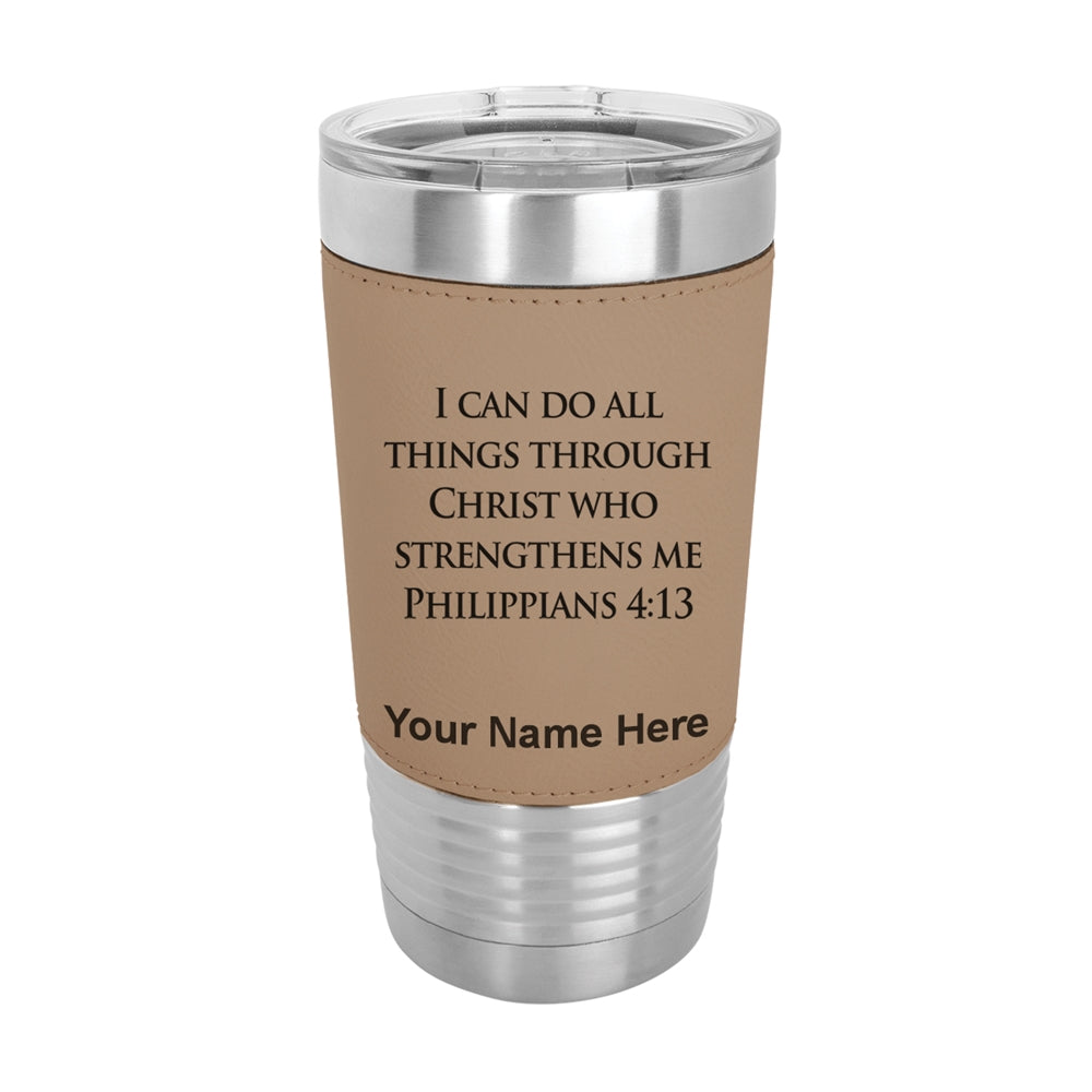 20oz Faux Leather Tumbler Mug, Bible Verse Philippians 4-13, Personalized Engraving Included - LaserGram Custom Engraved Gifts