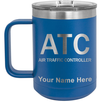 15oz Vacuum Insulated Coffee Mug, ATC Air Traffic Controller, Personalized Engraving Included