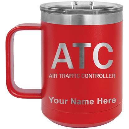 15oz Vacuum Insulated Coffee Mug, ATC Air Traffic Controller, Personalized Engraving Included