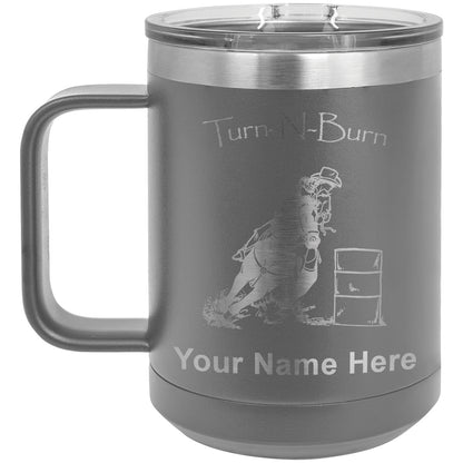 15oz Vacuum Insulated Coffee Mug, Barrel Racer Turn N Burn, Personalized Engraving Included