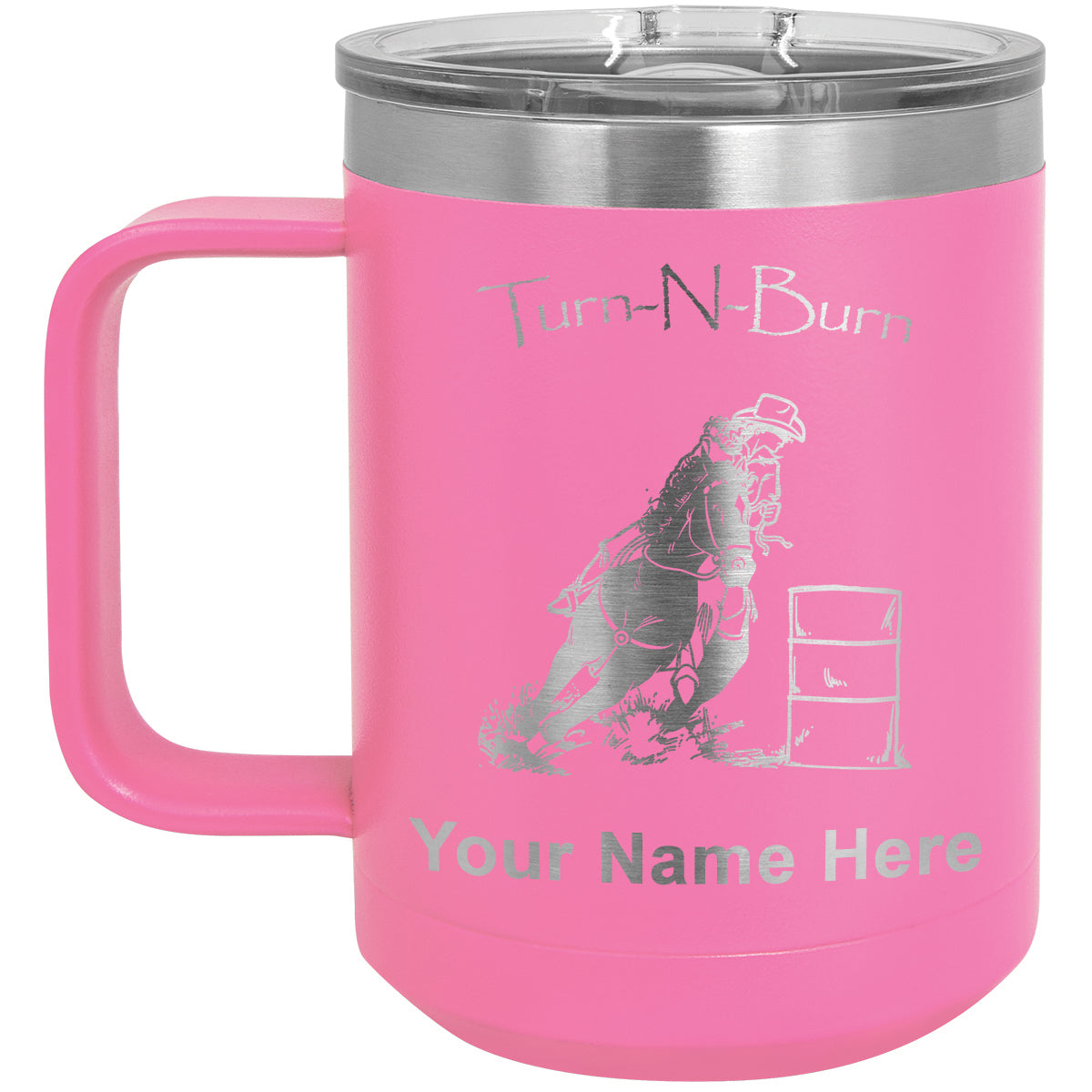 15oz Vacuum Insulated Coffee Mug, Barrel Racer Turn N Burn, Personalized Engraving Included