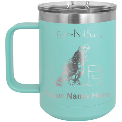 15oz Vacuum Insulated Coffee Mug, Barrel Racer Turn N Burn, Personalized Engraving Included