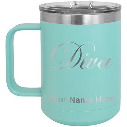 15oz Vacuum Insulated Coffee Mug, Diva, Personalized Engraving Included