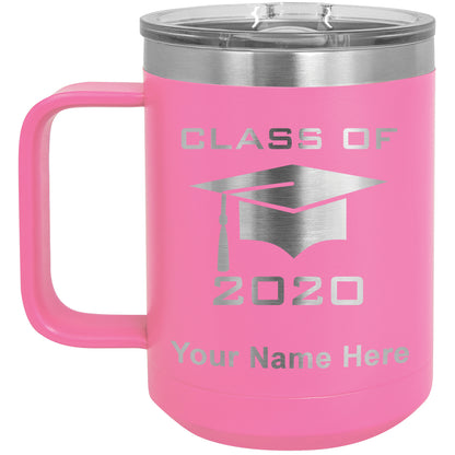 15oz Vacuum Insulated Coffee Mug, Grad Cap Class of 2020, 2021, 2022, 2023 2024, 2025, Personalized Engraving Included