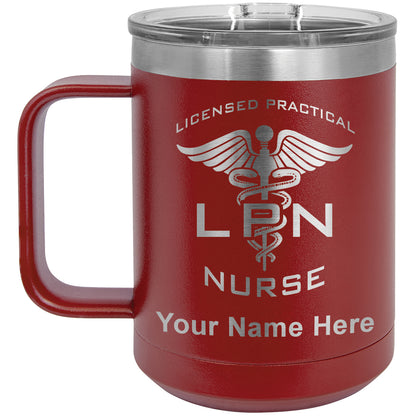 15oz Vacuum Insulated Coffee Mug, LPN Licensed Practical Nurse, Personalized Engraving Included