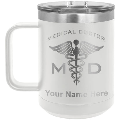 15oz Vacuum Insulated Coffee Mug, MD Medical Doctor, Personalized Engraving Included