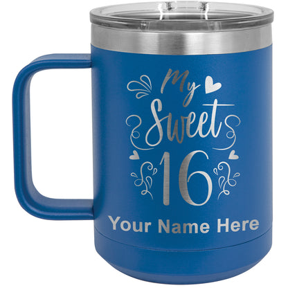 15oz Vacuum Insulated Coffee Mug, My Sweet 16, Personalized Engraving Included