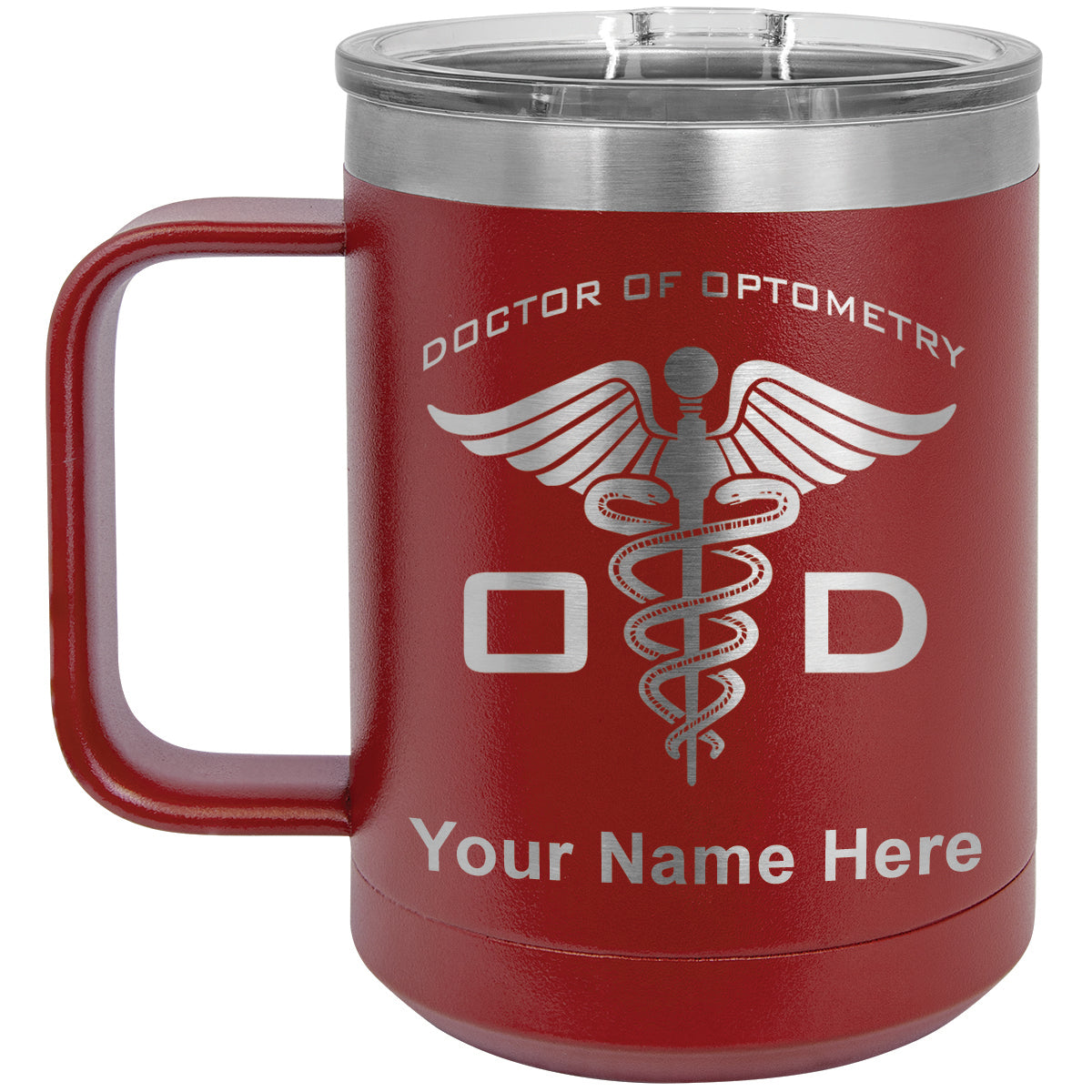 15oz Vacuum Insulated Coffee Mug, OD Doctor of Optometry, Personalized Engraving Included