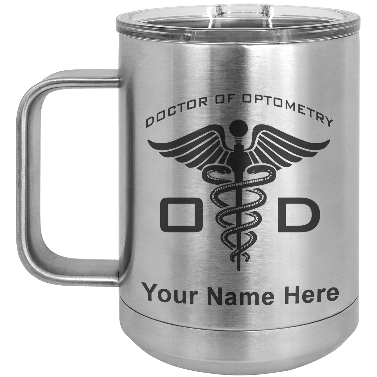 15oz Vacuum Insulated Coffee Mug, OD Doctor of Optometry, Personalized Engraving Included