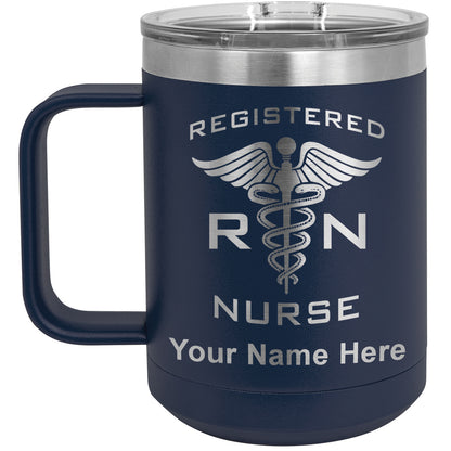 15oz Vacuum Insulated Coffee Mug, RN Registered Nurse, Personalized Engraving Included