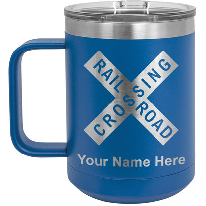 15oz Vacuum Insulated Coffee Mug, Railroad Crossing Sign 1, Personalized Engraving Included