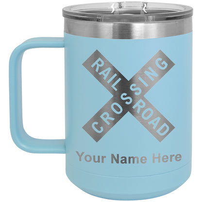 15oz Vacuum Insulated Coffee Mug, Railroad Crossing Sign 1, Personalized Engraving Included