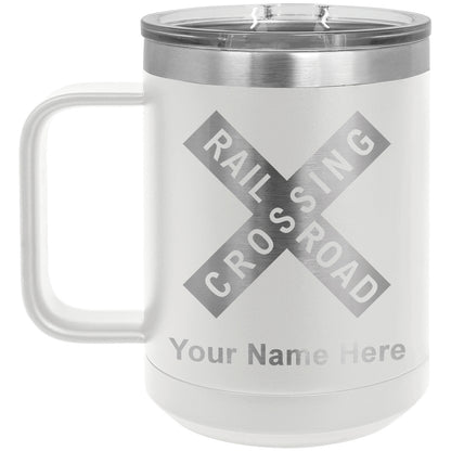 15oz Vacuum Insulated Coffee Mug, Railroad Crossing Sign 1, Personalized Engraving Included