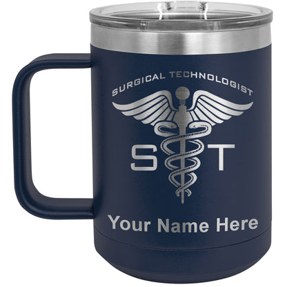 15oz Vacuum Insulated Coffee Mug, ST Surgical Technologist, Personalized Engraving Included