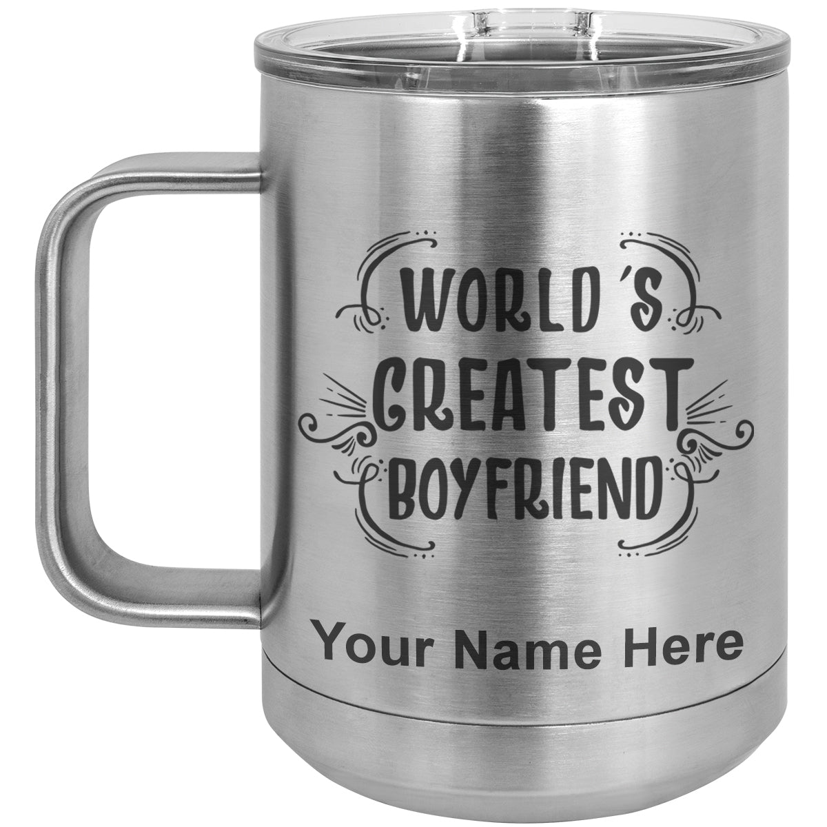 15oz Vacuum Insulated Coffee Mug, World's Greatest Boyfriend, Personalized Engraving Included