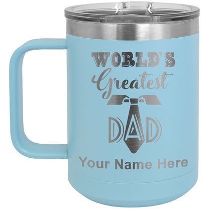 15oz Vacuum Insulated Coffee Mug, World's Greatest Dad, Personalized Engraving Included