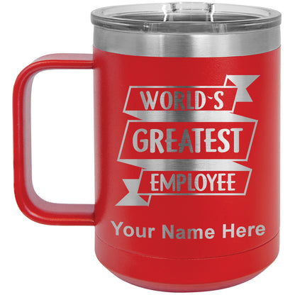 15oz Vacuum Insulated Coffee Mug, World's Greatest Employee, Personalized Engraving Included