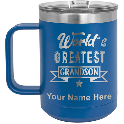 15oz Vacuum Insulated Coffee Mug, World's Greatest Grandson, Personalized Engraving Included