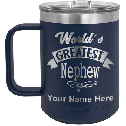 15oz Vacuum Insulated Coffee Mug, World's Greatest Nephew, Personalized Engraving Included