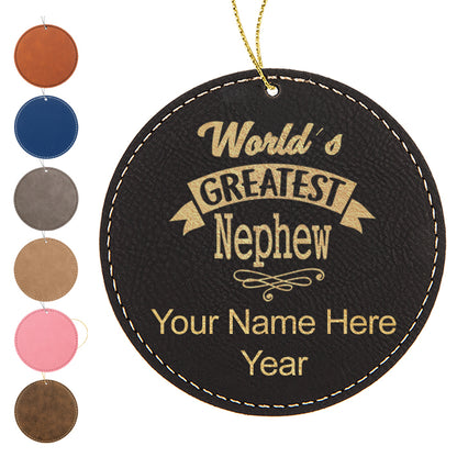 LaserGram Christmas Ornament, World's Greatest Nephew, Personalized Engraving Included (Faux Leather, Round Shape)