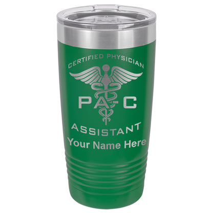 20oz Vacuum Insulated Tumbler Mug, PA-C Certified Physician Assistant, Personalized Engraving Included